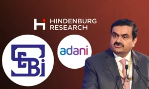 SEBI, ADANI AND HINDENBURG